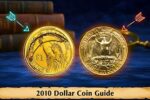 2010 Dollar Coin Guide – Why Collectors Prize It While Casual Owners Miss Out